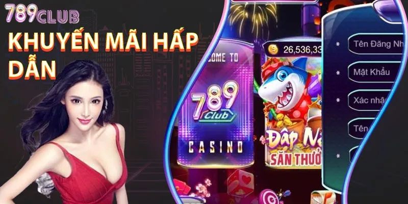 Khuyến mãi đầy hấp dẫn cho người chơi